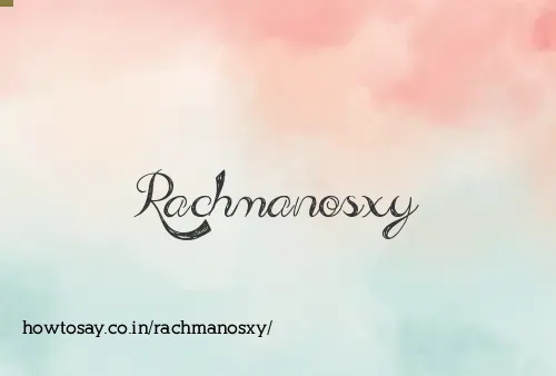 Rachmanosxy