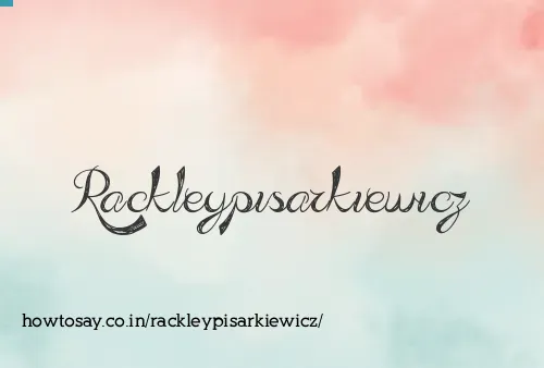 Rackleypisarkiewicz