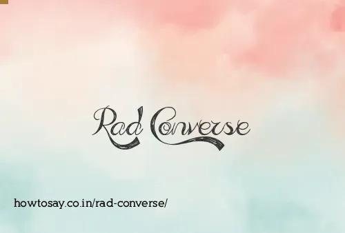 Rad Converse