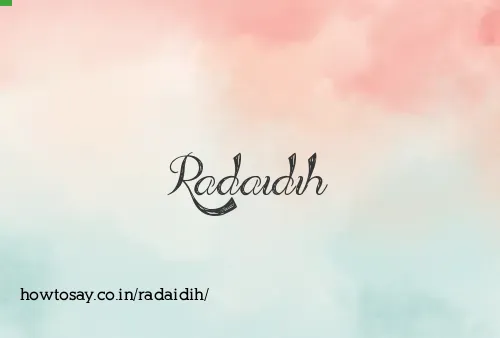 Radaidih