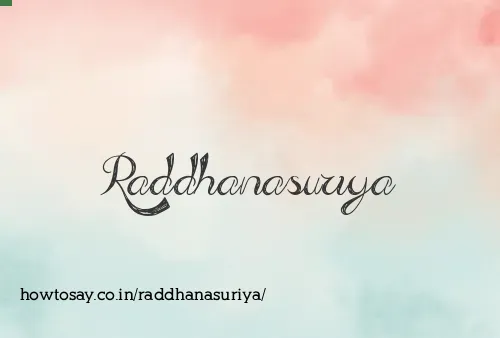 Raddhanasuriya