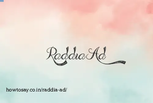 Raddia Ad
