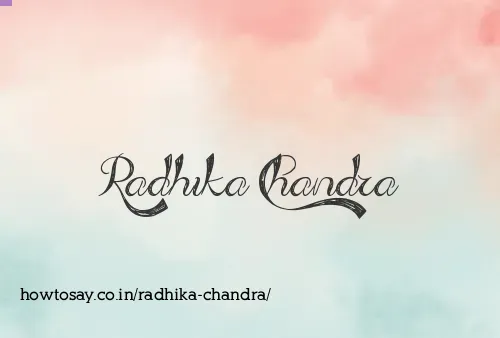 Radhika Chandra