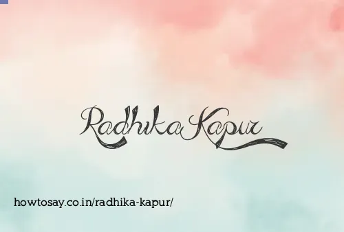 Radhika Kapur