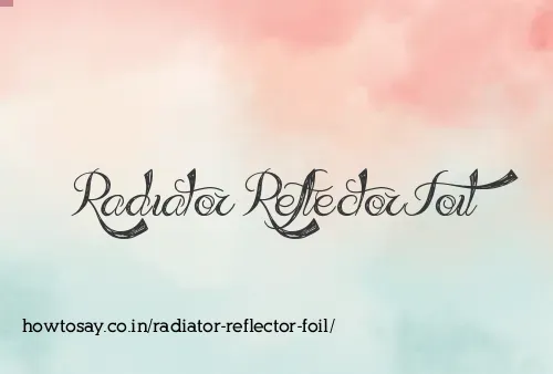 Radiator Reflector Foil