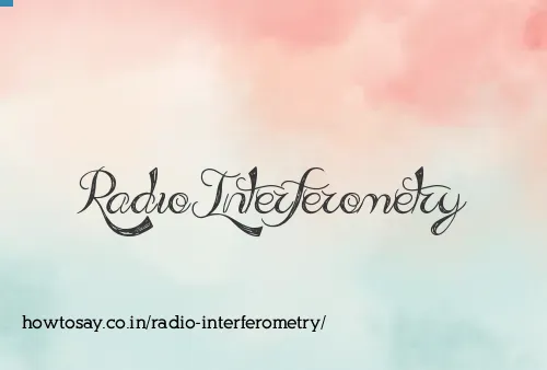 Radio Interferometry