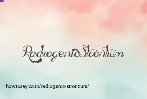 Radiogenic Strontium