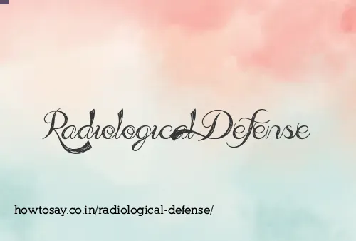 Radiological Defense