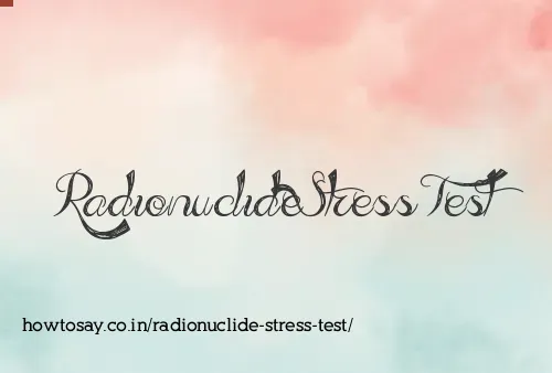 Radionuclide Stress Test