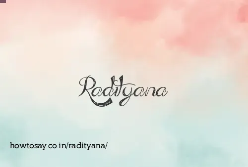 Radityana