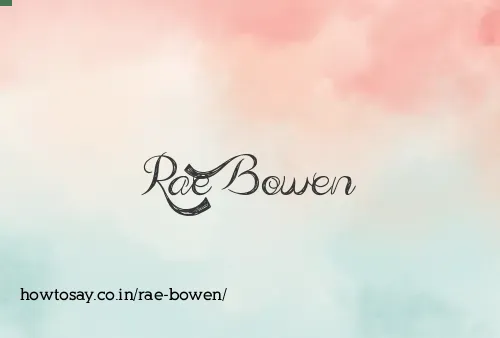 Rae Bowen