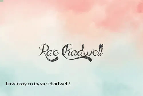 Rae Chadwell