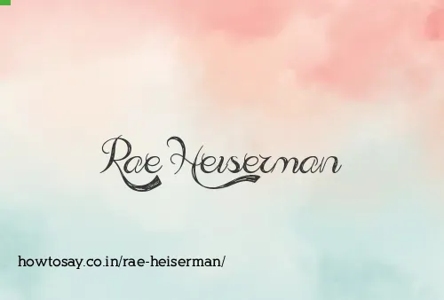 Rae Heiserman
