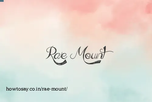 Rae Mount