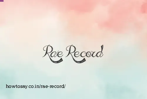 Rae Record