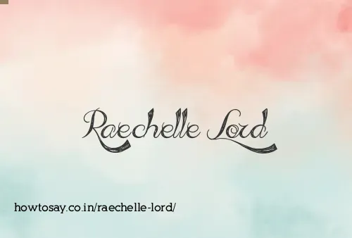 Raechelle Lord