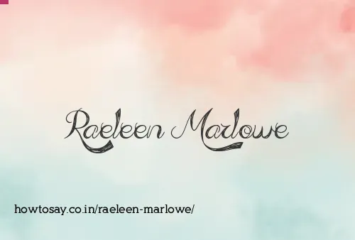 Raeleen Marlowe