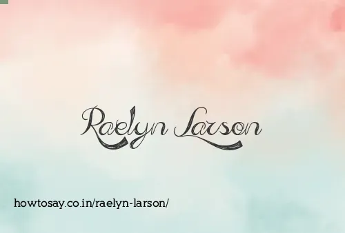 Raelyn Larson