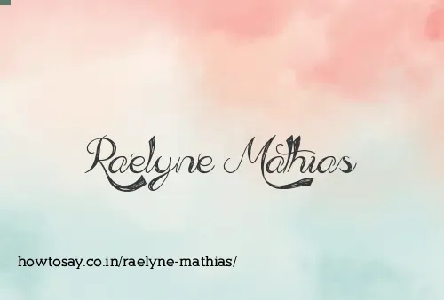 Raelyne Mathias