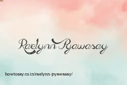 Raelynn Pyawasay
