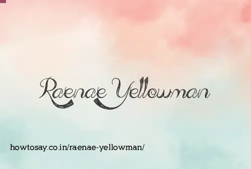 Raenae Yellowman