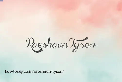 Raeshaun Tyson