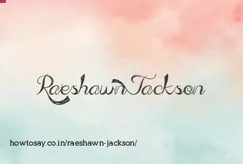 Raeshawn Jackson