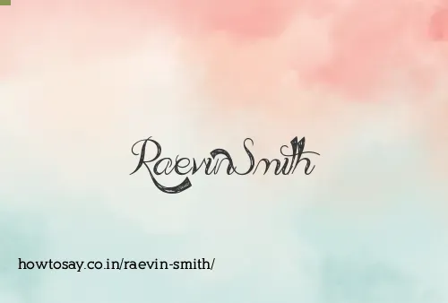 Raevin Smith