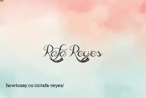 Rafa Reyes
