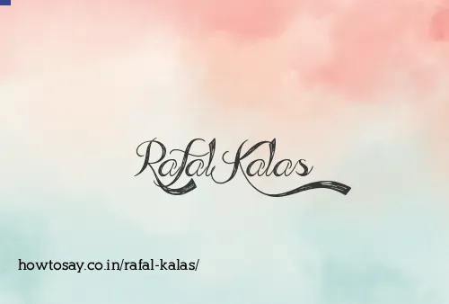 Rafal Kalas