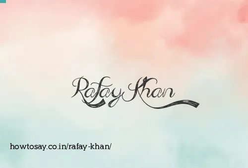 Rafay Khan
