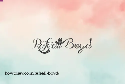 Rafeall Boyd