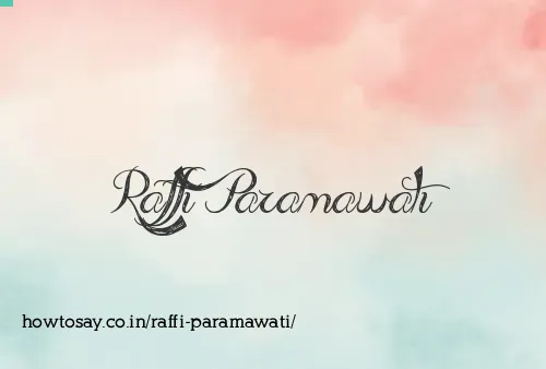 Raffi Paramawati