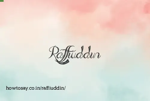 Raffiuddin