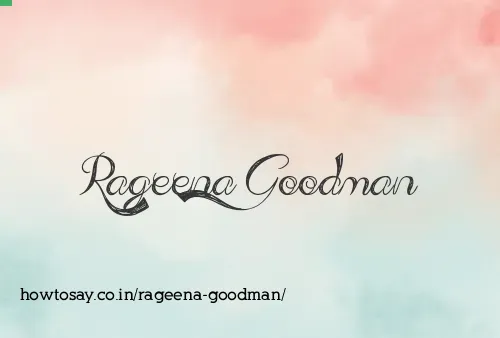 Rageena Goodman
