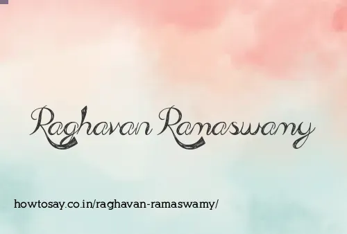 Raghavan Ramaswamy
