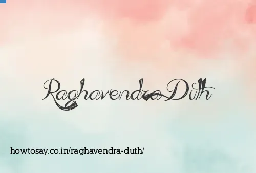 Raghavendra Duth