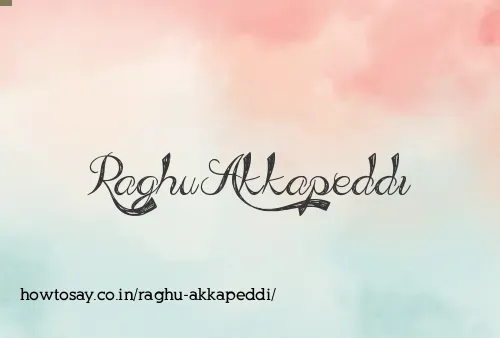 Raghu Akkapeddi