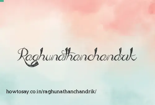 Raghunathanchandrik