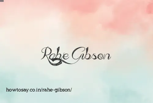 Rahe Gibson