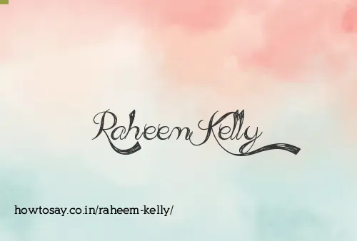 Raheem Kelly