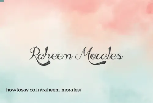 Raheem Morales