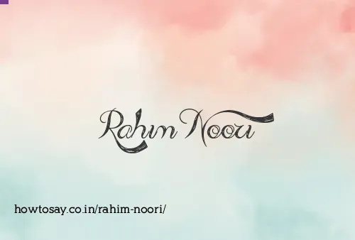 Rahim Noori