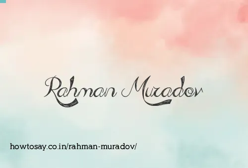 Rahman Muradov