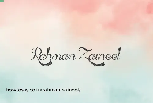 Rahman Zainool