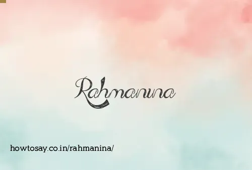 Rahmanina