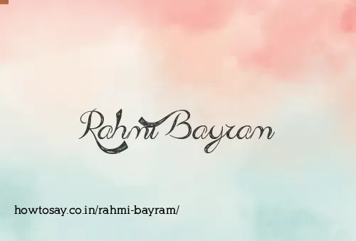 Rahmi Bayram