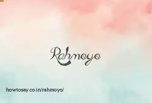 Rahmoyo