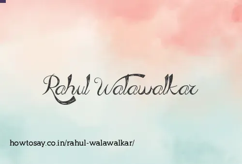 Rahul Walawalkar