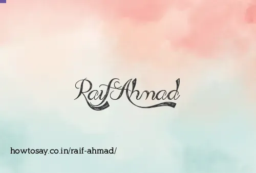 Raif Ahmad